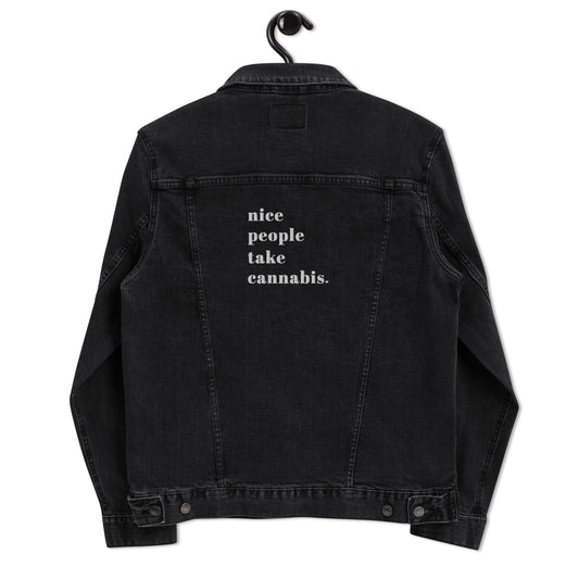 "Nice people take Cannabis" Unisex Denim Jacket